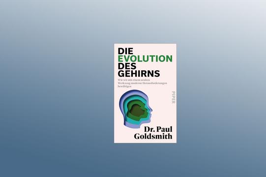 Gewinnspiel: Buch „Die Evolution des Gehirns" von Paul Goldsmith