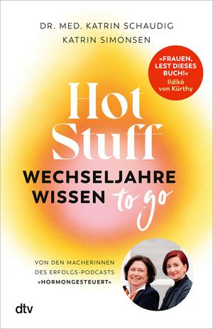 Buchcover Hot Stuff – Wechseljahre-Wissen to go, dtv Verlag
